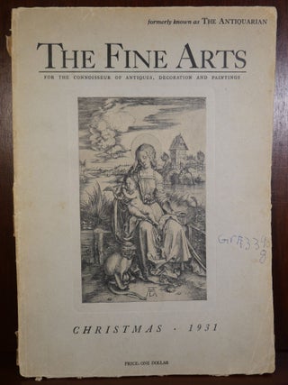 Item #5368 The Fine Arts For The Connoisseur of Antiques. Decoration and Paintings