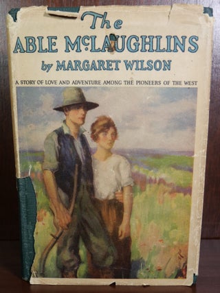 Item #5393 The Able McLaughlins. Margaret Wilson