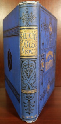 Sketches New and Old