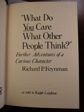 The Meaning of it All, What Do You Care What Other People Think