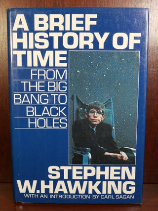 Item #5527 A Brief History of Time From The Big Bang to Black Holes. Stephen Hawking