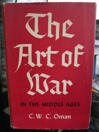 Item #5562 The Art of War. C. W. C. Oman