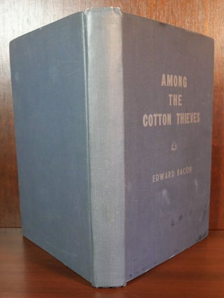Among The Cotton Thieves