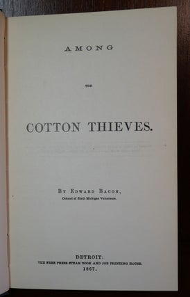 Among The Cotton Thieves