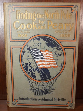Item #5580 Finding the North Pole. Cook and Peary