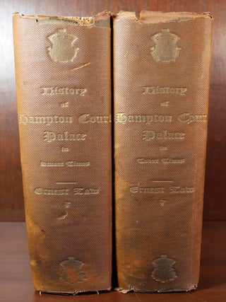 Item #5584 The History of Hampton Court Palace in Two Volumes. Ernest Law