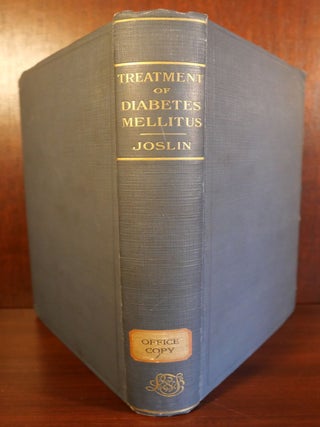 The Treatment of Diabetes Mellitus