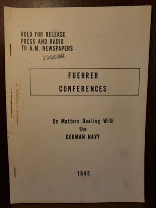 3 Volumes of Fuehrer Conferences Germany Navy