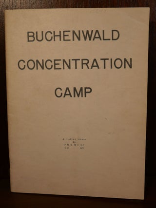 Item #5605 Buchenwald Concentration Camp. F. M. S. Miller