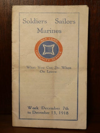 Item #5607 Soldiers Sailors Marines. War Camp Community Service
