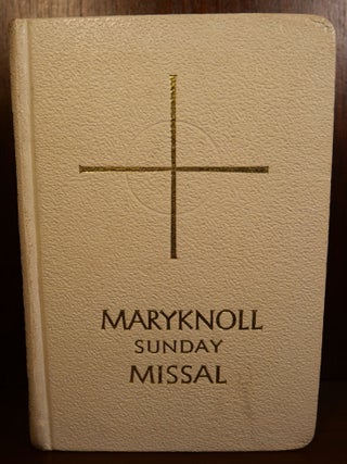 Item #5608 The Maryknoll Sunday Missal. The Maryknoll Fathers