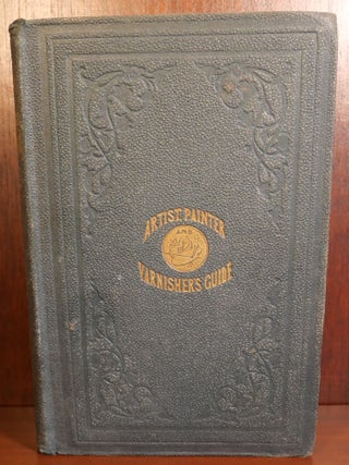 Item #5617 The Artist and Tradesman's Companion. M. Lafayette Byrn