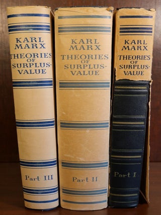 Item #5618 Theories of Surplus Value (Volume IV of Capital). Karl Marx