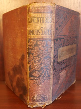 Thrilling Adventures At Sea, Or Noted Shipwrecks And Famous Sailors