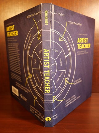 Artist Teacher A Philosophy for Creating and Teaching