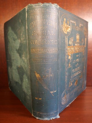 Collier's Cyclopedia of Commercial and Social Information and Treasury of Useful and Entertaining Knowledge