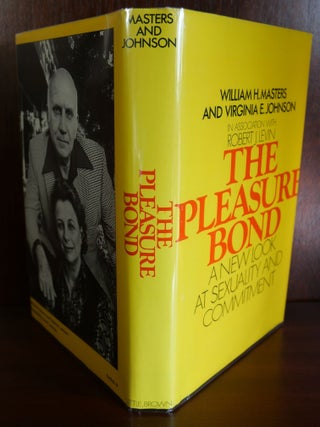 The Pleasure Bond A New Look at Sexuality and Commitment