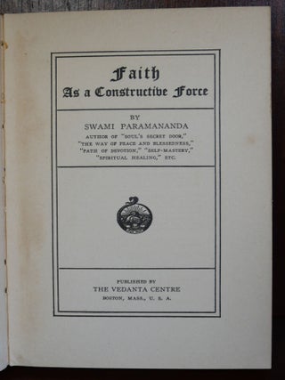 Faith as a Constructive Force