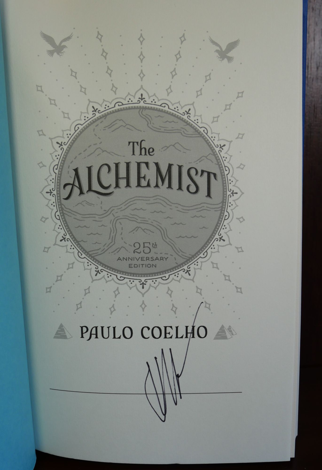 激レア The Alchemist アートブック　完売品　新品未使用 The Alchemist SIGNED | Paulo Coelho | 25th Anniversary Signed Edition