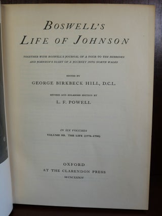 Boswell's Life of Johnson and Johnson's Journey to The Western Islands of Scotland and Boswell's Journal of a Tour to The Hebrides
