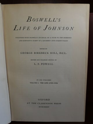 Boswell's Life of Johnson and Johnson's Journey to The Western Islands of Scotland and Boswell's Journal of a Tour to The Hebrides