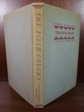 The Fifth Column A Play in Three Acts