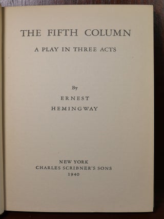 The Fifth Column A Play in Three Acts
