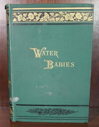 Item #5855 The Water-Babies A Fairy Tale for a Land-Baby. Charles Kingsley