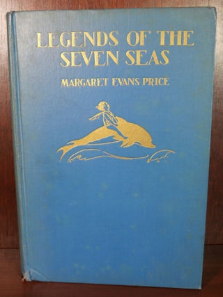 Item #5858 Legends of The Seven Seas. Margaret Evans Price