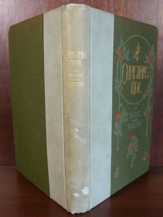 Christmas Tide in Prose and Poetry