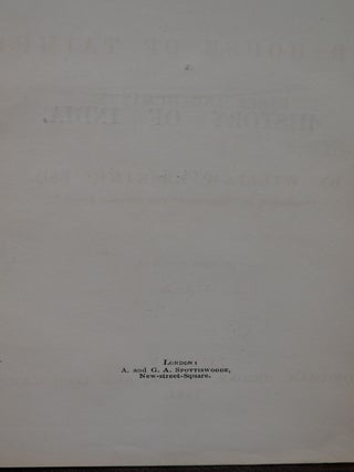 History of India Under The Two First Sovereigns in Two Volumes