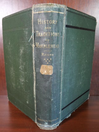The History and Traditions of Marblehead