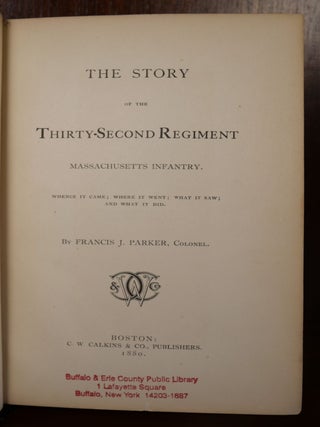 The Story of the Thirty-Second Regiment
