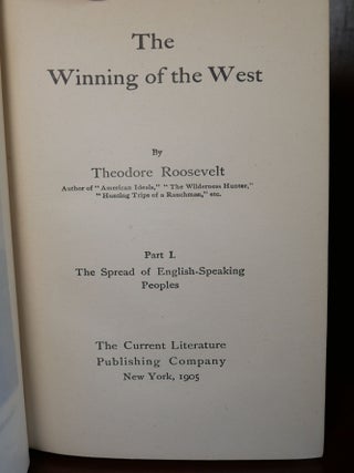 The Winning of the West in Six Volumes