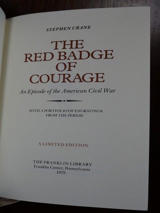 The Red Badge of Courage An Episode of the American Civil War