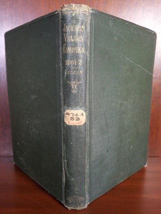 History of The Champaign of Gen T. J. (Stonewall) Jackson