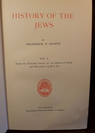 History of The Jews Volumes 1, 3, 4, & 5