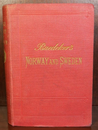 Item #6145 Norway, Sweden, and Denmark. Karl Baedeker