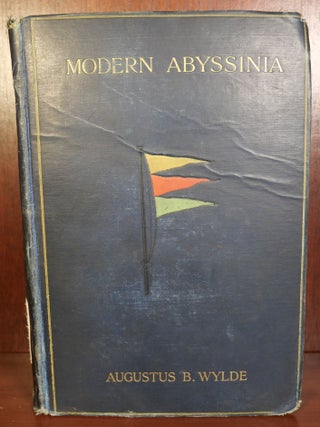Item #6152 Modern Abyssinia. Augustus B. Wylde