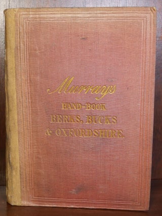 Item #6167 A Handbook for Travellers in Berks, Bucks, and Oxfordshire