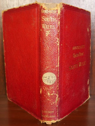 A Handbook for Travellers in South Wales