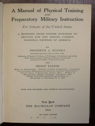 A Manual of Physical Training and Preparatory Military Instruction
