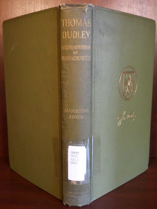 The Life and Work of Thomas Dudley