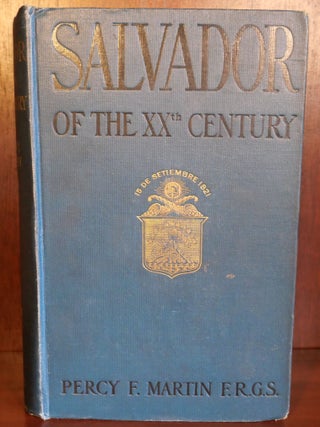 Item #6270 Salvador of The Twentieth Century. Percy F. Martin
