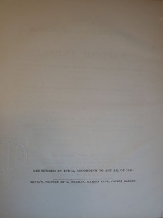 The Administration of Justice in British India Its Past History and Present State Comprising an Account of the Laws Peculiar to India