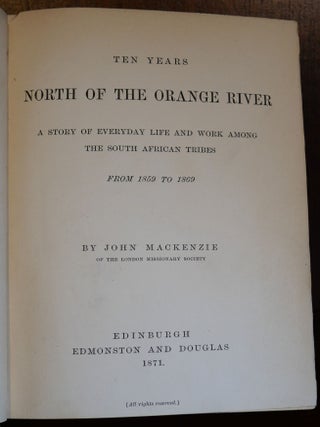 Ten Years North of The Orange River