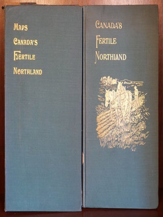 Item #6280 Canada's Fertile Northland 2 Volumes. Captain Ernest J. Chambers