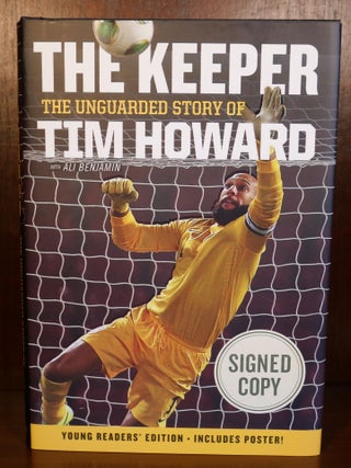 Item #6324 The Keeper SIGNED. Tim Howard