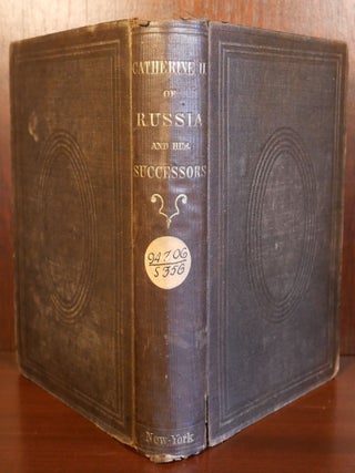 Memoirs of the Court and Reign of Catherine The Second