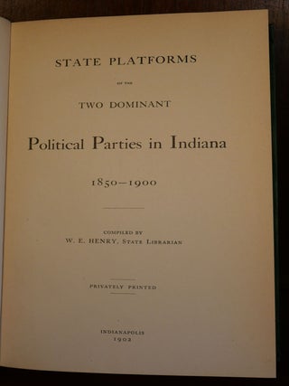 State Platforms of the Two Dominant Political Parties in Indiana
